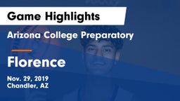 Arizona College Preparatory  vs Florence  Game Highlights - Nov. 29, 2019