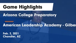 Arizona College Preparatory  vs American Leadership Academy - Gilbert  Game Highlights - Feb. 2, 2021