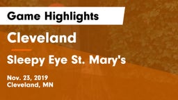 Cleveland  vs Sleepy Eye St. Mary's  Game Highlights - Nov. 23, 2019