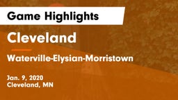Cleveland  vs Waterville-Elysian-Morristown  Game Highlights - Jan. 9, 2020