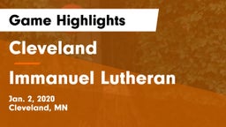 Cleveland  vs Immanuel Lutheran Game Highlights - Jan. 2, 2020