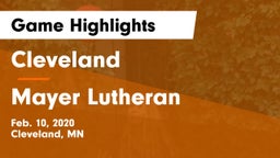 Cleveland  vs Mayer Lutheran Game Highlights - Feb. 10, 2020