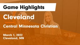 Cleveland  vs Central Minnesota Christian Game Highlights - March 1, 2022