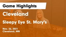 Cleveland  vs Sleepy Eye St. Mary's  Game Highlights - Nov. 26, 2021