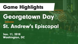 Georgetown Day  vs St. Andrew's Episcopal Game Highlights - Jan. 11, 2018