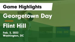Georgetown Day  vs Flint Hill  Game Highlights - Feb. 3, 2022