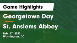 Georgetown Day  vs St. Anslems Abbey Game Highlights - Feb. 17, 2022