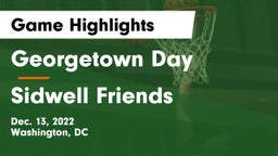 Georgetown Day  vs Sidwell Friends  Game Highlights - Dec. 13, 2022