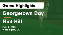 Georgetown Day  vs Flint Hill  Game Highlights - Feb. 7, 2023