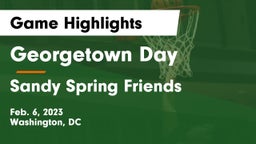 Georgetown Day  vs Sandy Spring Friends  Game Highlights - Feb. 6, 2023