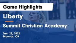 Liberty  vs Summit Christian Academy  Game Highlights - Jan. 28, 2022