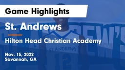 St. Andrews  vs Hilton Head Christian Academy Game Highlights - Nov. 15, 2022