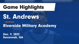 St. Andrews  vs Riverside Military Academy  Game Highlights - Dec. 9, 2022