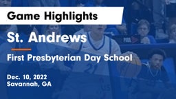 St. Andrews  vs First Presbyterian Day School Game Highlights - Dec. 10, 2022