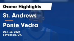 St. Andrews  vs Ponte Vedra  Game Highlights - Dec. 30, 2022