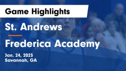 St. Andrews  vs Frederica Academy Game Highlights - Jan. 24, 2023