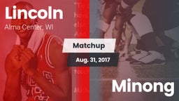 Matchup: Lincoln vs. Minong  2017