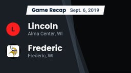 Recap: Lincoln  vs. Frederic  2019