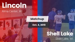 Matchup: Lincoln vs. Shell Lake  2019