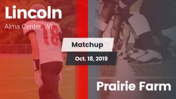 Matchup: Lincoln vs. Prairie Farm 2019