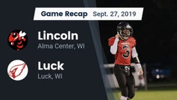 Recap: Lincoln  vs. Luck  2019