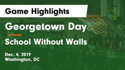 Georgetown Day  vs School Without Walls  Game Highlights - Dec. 4, 2019