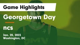 Georgetown Day  vs ncs  Game Highlights - Jan. 20, 2023