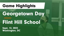 Georgetown Day  vs Flint Hill School Game Highlights - Sept. 12, 2023