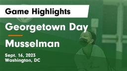 Georgetown Day  vs Musselman  Game Highlights - Sept. 16, 2023