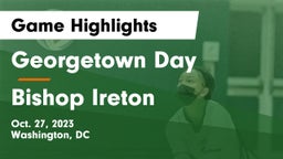 Georgetown Day  vs Bishop Ireton  Game Highlights - Oct. 27, 2023