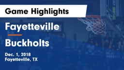 Fayetteville  vs Buckholts Game Highlights - Dec. 1, 2018