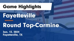 Fayetteville  vs Round Top-Carmine  Game Highlights - Jan. 12, 2024