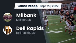 Recap: Milbank  vs. Dell Rapids  2022