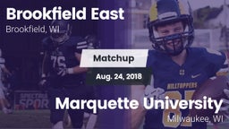 Matchup: Brookfield East vs. Marquette University  2018