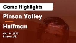 Pinson Valley  vs Huffman  Game Highlights - Oct. 8, 2019