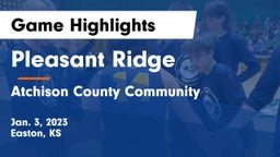 Pleasant Ridge  vs Atchison County Community  Game Highlights - Jan. 3, 2023