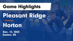 Pleasant Ridge  vs Horton  Game Highlights - Dec. 12, 2023
