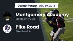 Recap: Montgomery Academy  vs. Pike Road  2018