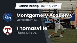 Recap: Montgomery Academy  vs. Thomasville  2020