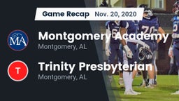 Recap: Montgomery Academy  vs. Trinity Presbyterian  2020