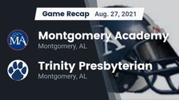 Recap: Montgomery Academy  vs. Trinity Presbyterian  2021