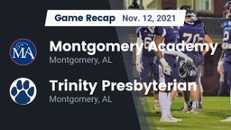 Recap: Montgomery Academy  vs. Trinity Presbyterian  2021