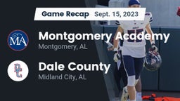 Recap: Montgomery Academy  vs. Dale County  2023