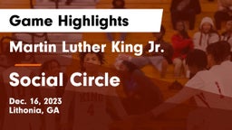 Martin Luther King Jr.  vs Social Circle  Game Highlights - Dec. 16, 2023
