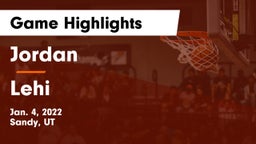 Jordan  vs Lehi  Game Highlights - Jan. 4, 2022