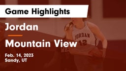 Jordan  vs Mountain View  Game Highlights - Feb. 14, 2023