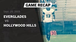 Recap: Everglades  vs. Hollywood Hills  2015