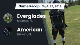 Recap: Everglades  vs. American  2019