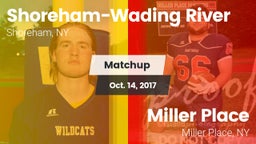 Matchup: Shoreham-Wading Rive vs. Miller Place  2017