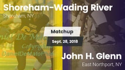 Matchup: Shoreham-Wading Rive vs. John H. Glenn  2018